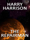 The Repairman